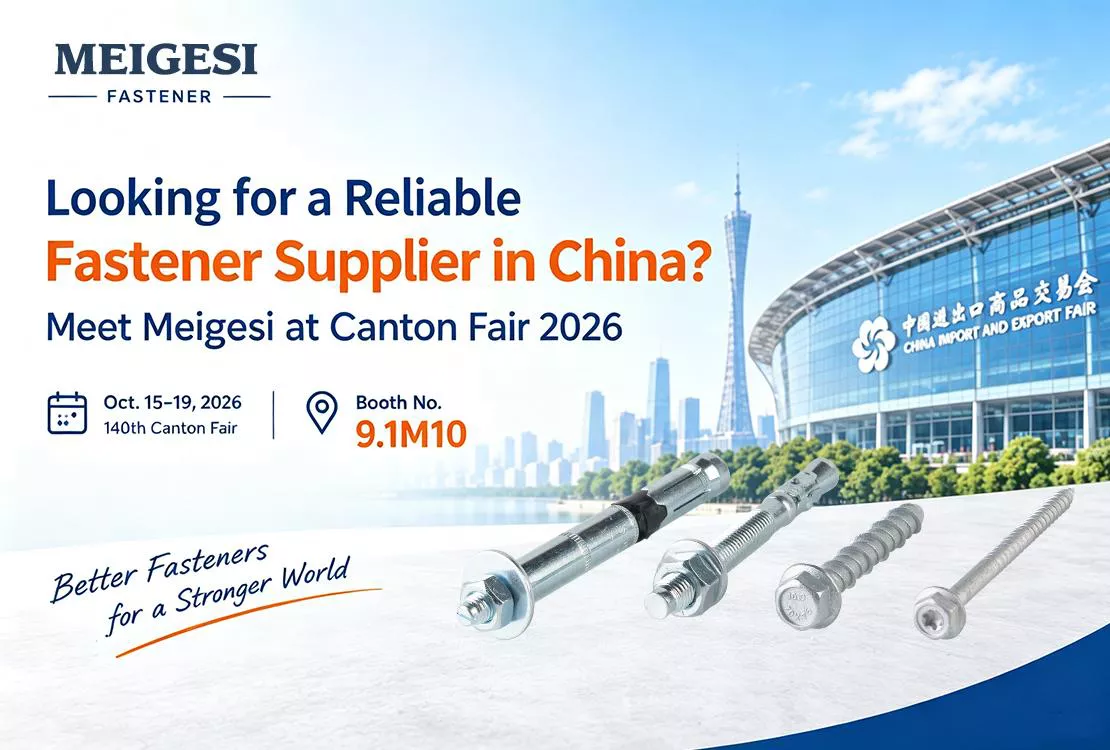Meigesi Fastener at Canton Fair